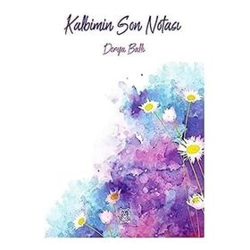 Kalbimin Son Notası - Derya Ballı