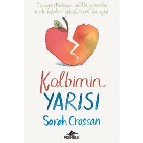 Kalbimin Yarısı - Sarah Crossan