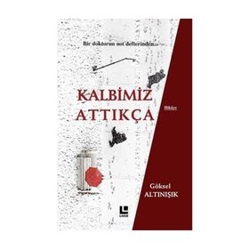 Kalbimiz Attıkça - Göksel Altınışık
