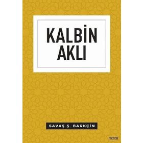 Kalbin Aklı - Düşünce Serisi - Mostar