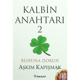 Kalbin Anahtarı 2 - Aşkım Kapışmak