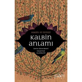 Kalbin Anlamı - Hakim Tirmizi