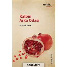 Kalbin Arka Odası - Ayşegül Genç