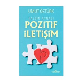 Kalbin Aynası Pozitif İletişim - Umut Öztürk