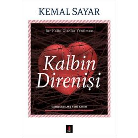 Kalbin Direnişi - Kemal Sayar