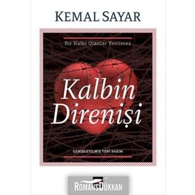 Kalbin Direnişi - Kemal Sayar