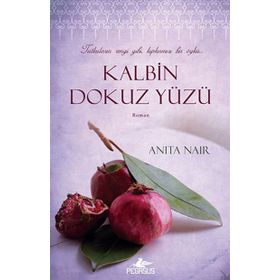 KALBIN DOKUZ YÜZÜ - ANITA NAIR