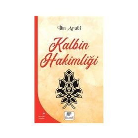 Kalbin Hakimliği İbn Arabi