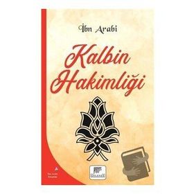 Kalbin Hakimliği İbn Arabi