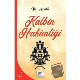 Kalbin Hakimliği İbn Arabi