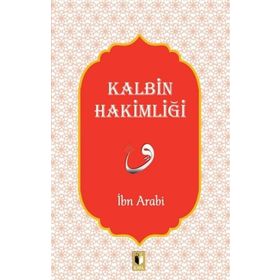 Kalbin Hakimliği İbn Arabi