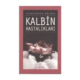 KALBIN HASTALIKLARI 1 - SIRACEDDIN ÖNLÜER