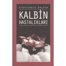KALBIN HASTALIKLARI 2 - SIRACEDDIN ÖNLÜER