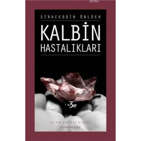 Kalbin Hastalıkları 3-Semerkand Yayınları