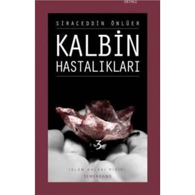 Kalbin Hastalıkları 3-Semerkand Yayınları