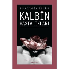 KALBIN HASTALIKLARI 3 - SIRACEDDIN ÖNLÜER