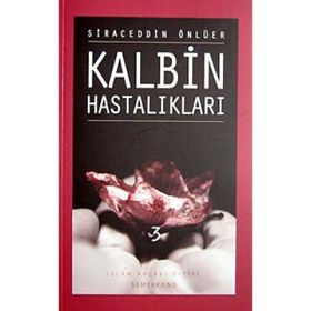 KALBIN HASTALIKLARI 3 - SIRACEDDIN ÖNLÜER