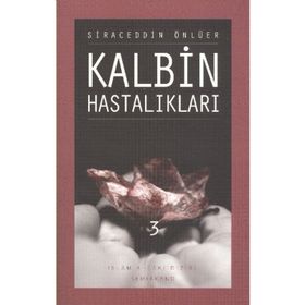 KALBIN HASTALIKLARI 3 - SIRACEDDIN ÖNLÜER