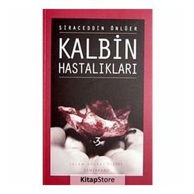 KALBIN HASTALIKLARI 3 - SIRACEDDIN ÖNLÜER