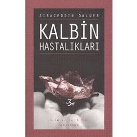 KALBIN HASTALIKLARI 3 - SIRACEDDIN ÖNLÜER