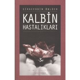 KALBIN HASTALIKLARI 3 - SIRACEDDIN ÖNLÜER