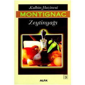 KALBIN HAZINESI ZEYTİNYAĞI - MICHEL MONTIGNAC