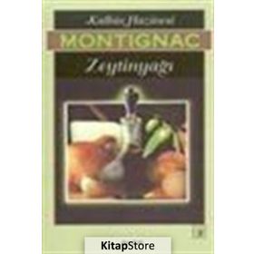 KALBIN HAZINESI ZEYTİNYAĞI - MICHEL MONTIGNAC