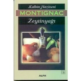 KALBIN HAZINESI ZEYTİNYAĞI - MICHEL MONTIGNAC