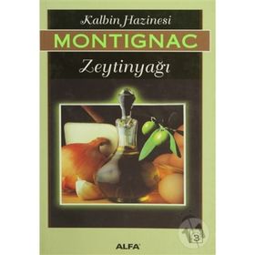 KALBIN HAZINESI ZEYTİNYAĞI - MICHEL MONTIGNAC