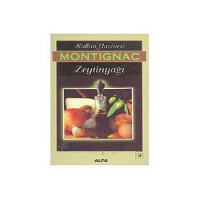 KALBIN HAZINESI ZEYTİNYAĞI - MICHEL MONTIGNAC