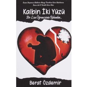 Kalbin İki Yüzü - Berat Özdemir