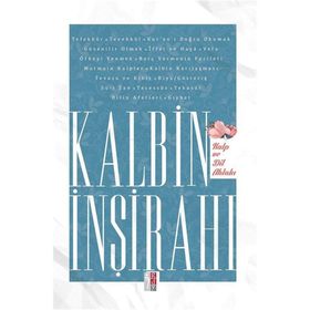 Kalbin İnşirahı / Barış Çubuk