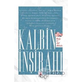 Kalbin İnşirahı / Barış Çubuk
