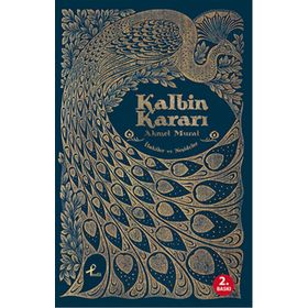 Kalbin Kararı - Ahmet Murat Aytaç