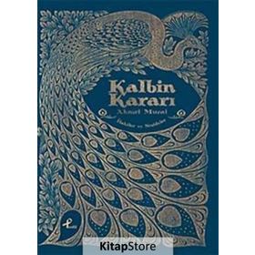 Kalbin Kararı - Ahmet Murat Aytaç