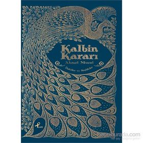 Kalbin Kararı - Ahmet Murat Aytaç
