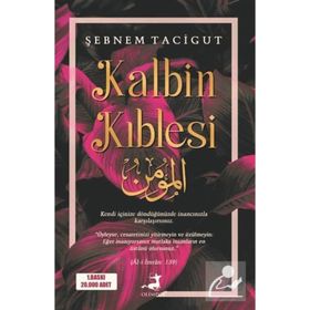 Kalbin Kıblesi-Şebnem Tacigut