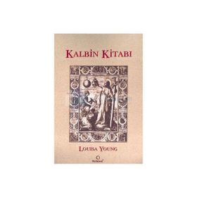 KALBIN KİTABI - LOUISA YOUNG