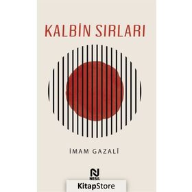 Kalbin Sırları İmam Gazali Nesil Yayınları