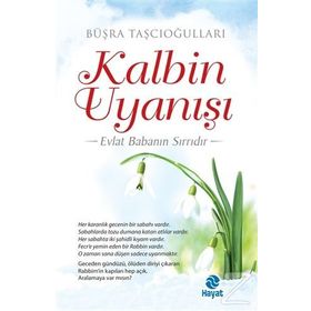 Kalbin Uyanışı - Büşra Taşcıoğulları