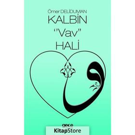 Kalbin Vav Hali - Ömer Deliduman