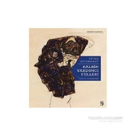 Kalbin Yardımcı Fiilleri - Peter Esterhazy
