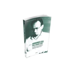 Kalbin Yuvaya Dönüşü - Mekke'ye Giden Yol 2 - Muhammed Esed