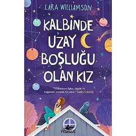 Kalbinde Uzay Boşluğu Olan Kız Pegasus Yayınları