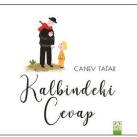 Kalbindeki Cevap - Canev Tatar