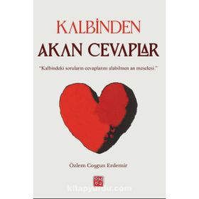 Kalbinden Akan Cevaplar Özlem Coşgun Erdemir