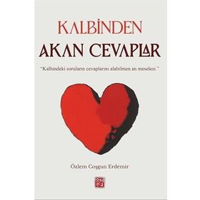 Kalbinden Akan Cevaplar Özlem Coşgun Erdemir