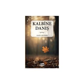 Kalbine Danış Semih Akdemir