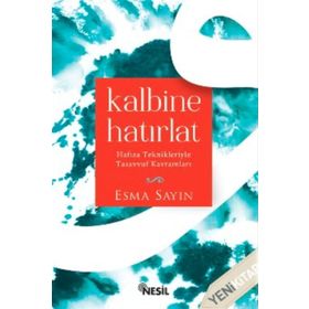 Kalbine Hatırlat - Esma Sayın