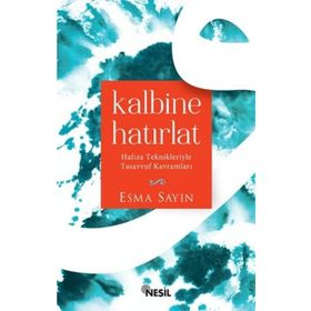 Kalbine Hatırlat - Esma Sayın